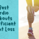 8 Best Cardio Workouts for Efficient Weight Loss